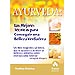AYURVEDA: LAS MEJORES TÉCNICAS PARA CONSEGUIR UNA BELLEZA VERDADERA