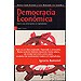 DEMOCRACIA ECON�MICA: UNA ALTERNATIVA AL CAPITALISMO