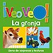�VEO VEO! . LA GRANJA