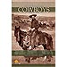 BREVE HISTORIA DE LOS COWBOYS