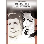 Detective sin licencia. Colecci�n Cl�sicos A�os 70