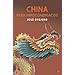 CHINA PARA HIPOCONDR�ACOS : DE NANKING A KUNMING