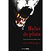 BALAS DE PLATA : UNA HISTORIA DE HOMBRES LOBO