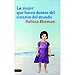 LA MUJER QUE BUCE� DENTRO DEL CORAZ�N DEL MUNDO