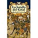 LA BATALLA DEL GRIAL (ARQUEROS DEL REY; VOL. II)