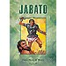 EL CHACAL DEL MAR Y OTRAS AVENTURAS (SUPER JABATO, 8)
