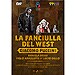 Puccini: La fanciulla del West