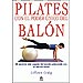 PILATES CON EL PODER �NICO DEL BAL�N