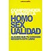 COMPRENDER Y SANAR LA HOMOSEXUALIDAD: ALGUIEN QUE TU CONOCES NECESITA ESTE LIBRO
