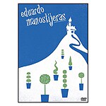 Eduardo Manostijeras. Edici�n Especial