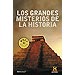 LOS GRANDES MISTERIOS DE LA HISTORIA