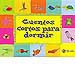 CUENTOS CORTOS PARA DORMIR