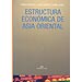 ESTRUCTURA ECONÓMICA DE ASIA ORIENTAL