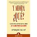 �Y AHORA QU�?