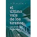 ELÚLTIMO VALLS DE LOS TIRANOS: LAS PROFECÍAS DE RAMTHA