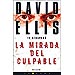 LA MIRADA DEL CULPABLE