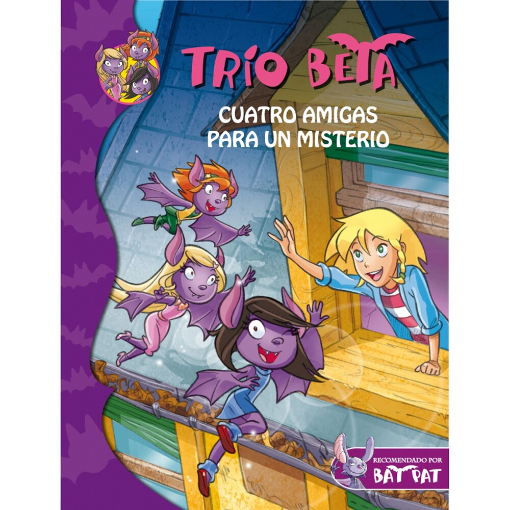 TRÍO BETA 1. CUATRO AMIGAS PARA UN MISTERIO