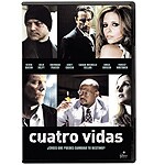 Cuatro Vidas