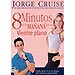 8 MINUTOS POR LA MA�ANA PARA UN VIENTRE PLANO