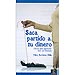 SACA PARTIDO A TU DINERO: CLAVES PARA GESTIONAR BIEN TUS FINANZAS