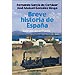 BREVE HISTORIA DE ESPA�A