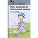 OCHO AVENTURAS DE GUILLERMO EL TRAVIESO