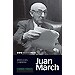 JUAN MARCH (1880-1962)