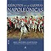 EJERCITOS DE LAS GUERRAS NAPOLEÓNICAS: UNA HISTORIA ILUSTRADA