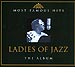 Most famous hits. Ladies of jazz