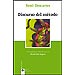 DISCURSO DEL M�TODO