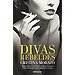 DIVAS REBELDES