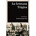 LA SETMANA TR�GICA