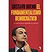 EL FUNDAMENTALISMO DEMOCR�TICO