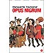 OPUS NIGRUM