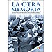 LA OTRA MEMORIA