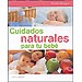 CUIDADOS NATURALES PARA TU BEB�
