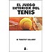 EL JUEGO INTERIOR DEL TENIS