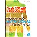 PROGRAMACIÓN NUTRICIONAL DEPORTIVA