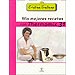 MIS MEJORES RECETAS CON THERMOMIX 31