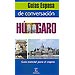 GU�AS ESPASA DE CONVERSACI�N H�NGARO