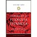 HISTORIA DE LA FILOSOF�A ESPA�OLA