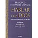 HABLAR CON DIOS: MEDITACIONES PARA CADA DÍA DEL AÑO; TOMO. III