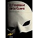 EL FANTASMA DE LAÓPERA