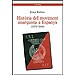 HISTÒRIA DEL MOVIMENT ANARQUISTA A ESPANYA (1870-1980)