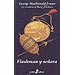 FLASHMAN Y SEÑORA ( LAS AVENTURAS DE HARRY FLASHMAN III)
