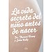 LA VIDA SECRETA DEL NI�O ANTES DE NACER