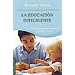 LA EDUCACIÓN INTELIGENTE