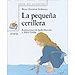 LA PEQUE�A CERILLERA