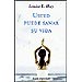 USTED PUEDE SANAR SU VIDA