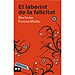 EL LABERINT DE LA FELICITAT